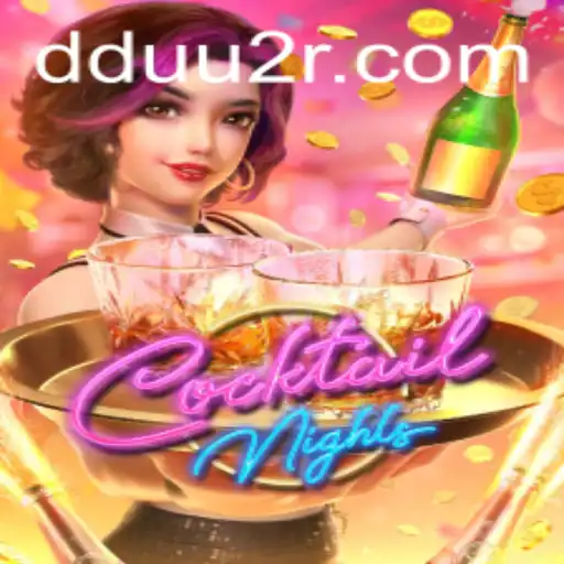 Explorando o Excitante Jogo 'CocktailNights': Uma Experiência Inovadora com DDUU
